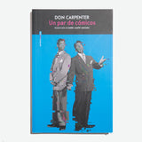 DON CARPENTER | Un par de cómicos