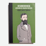 HENRY DAVID THOREAU | Desobediencia