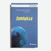 STEVE ERICKSON | Zeroville