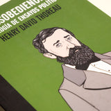 HENRY DAVID THOREAU | Desobediencia