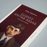ERIKA TOPHOVEN | Godot entre rejas. Historia de un estafador