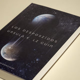 URSULA K. LE GUIN | Los desposeídos