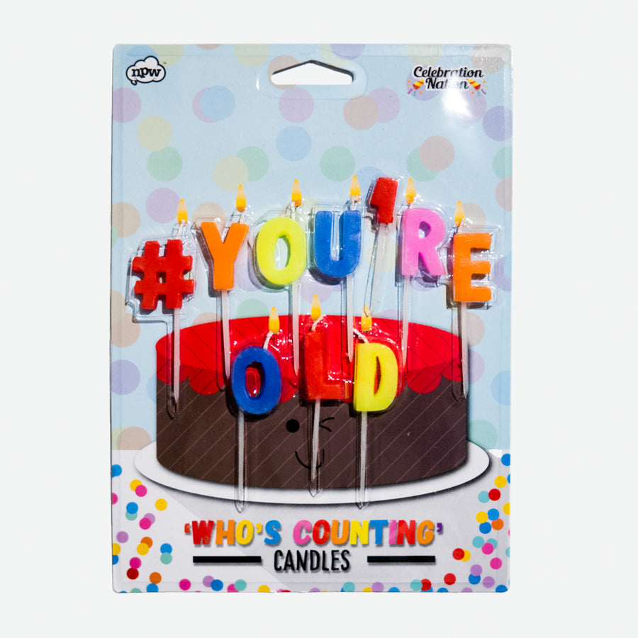 Velas de cumpleaños “YOU'RE OLD”
