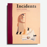 DANIÏL KHARMS | Incidents