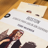 TODD MCEWEN | Boston. Sonata para violín sin cuerdas