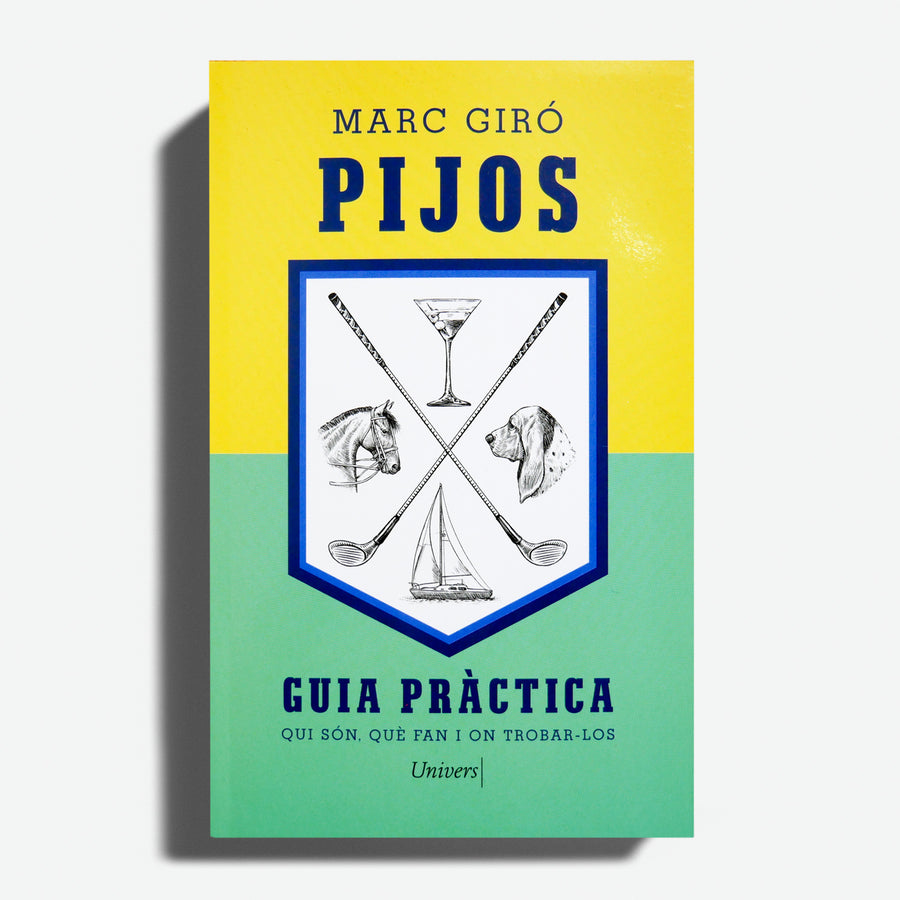 MARC GIRÓ | Pijos. Guia pràctica.