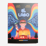 LUCAS VARELA & HERVÉ BOURHIS | El labo
