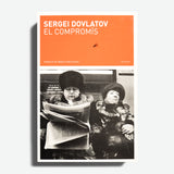 SERGUÉI DOVLÁTOV | El compromís