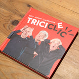 TRICICLEIC: Gest, humor, llenguatge