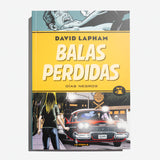 DAVID LAPHAM | Balas perdidas 4: Días negros