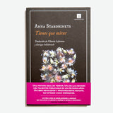 ANNA STAROBINETS | Tienes que mirar