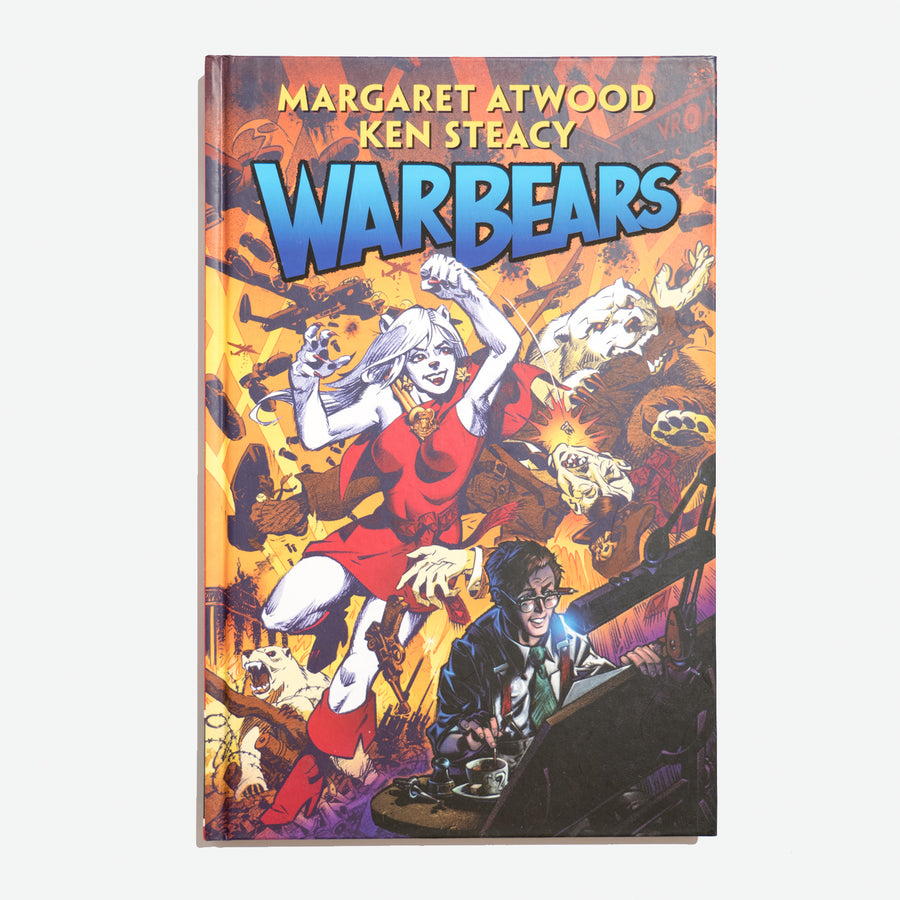 MARGARET ATWOOD & KEN STEACY | Warbears