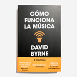 DAVID BYRNE | Cómo funciona la música