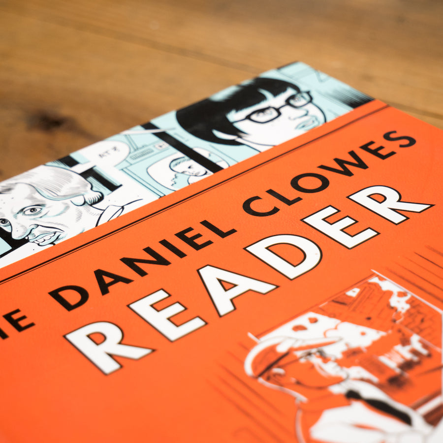 The Daniel Clowes Reader. A critical edition with essays, interviews and annotations