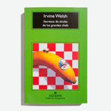IRVINE WELSH | Secretos de alcoba de los grandes chefs