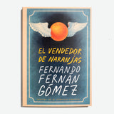 FERNANDO FERNÁN GÓMEZ | El vendedor de naranjas