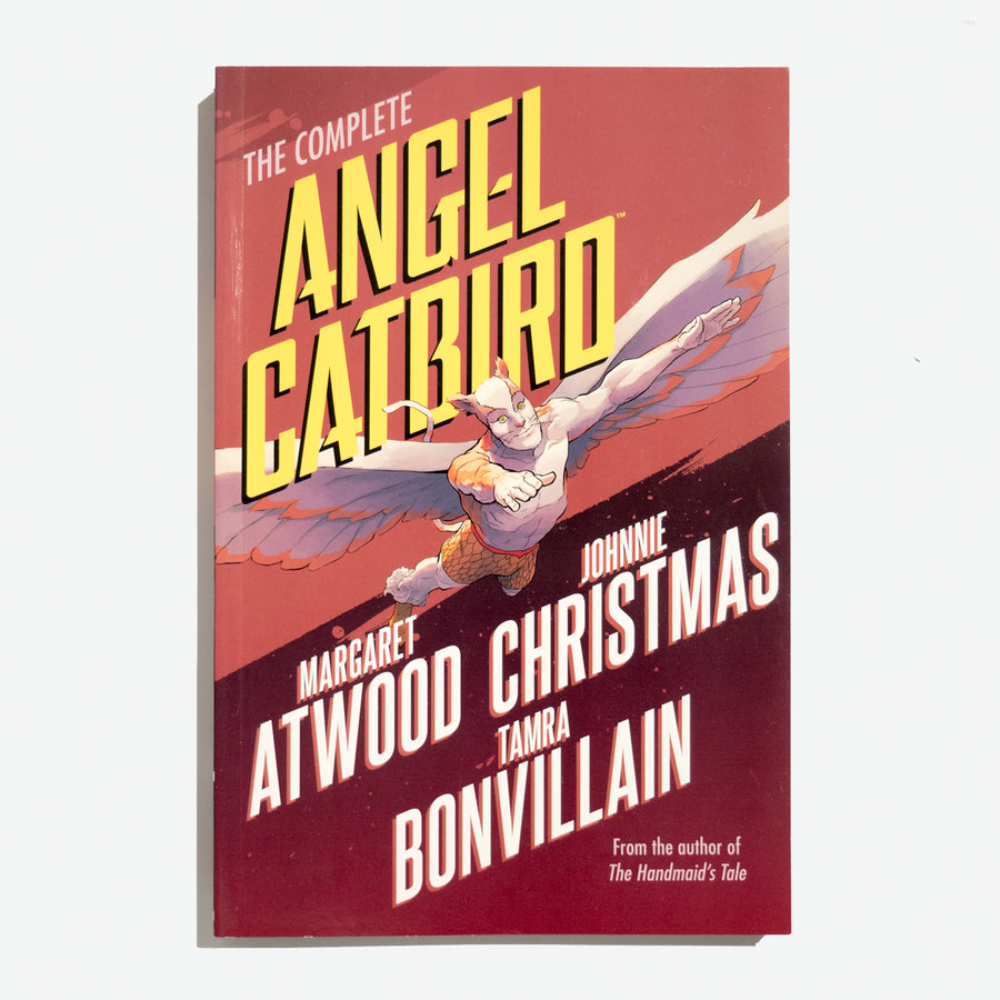 MARGARET ATWOOD | The Complete Angel Catbird