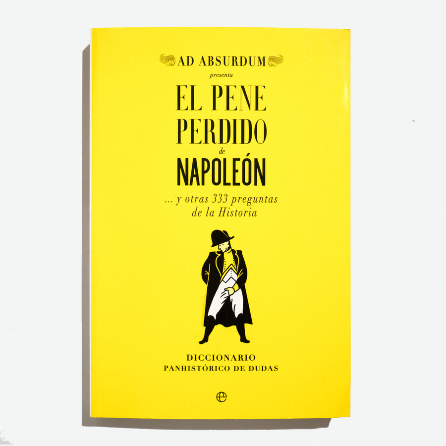 AD ABSURDUM | El pene perdido de Napoleón