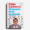 PABLO CARBONELL | El mundo de la tarántula