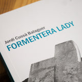 JORDI CUSSÀ BALAGUER | Formentera Lady