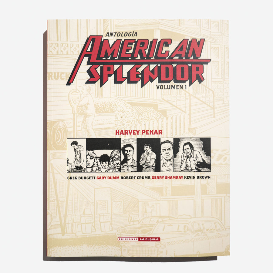 HARVEY PEKAR | American Splendor Volumen 1