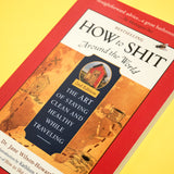 How to shit around the world