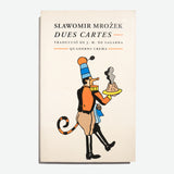 SŁAWOMIR MROŻEK | Dues cartes