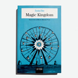 STANLEY ELKIN | Magic Kingdom