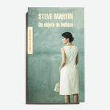 STEVE MARTIN | Un objeto de belleza