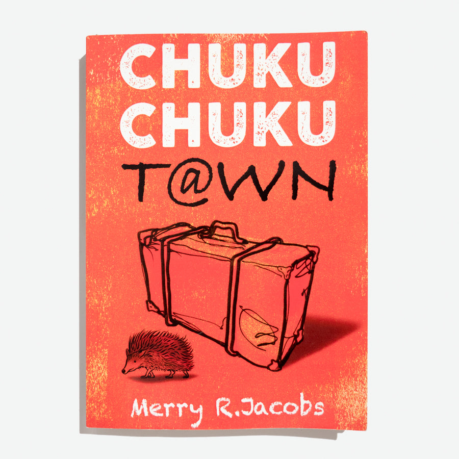 MERRY R. JACOBS | Chuku Chuku Town
