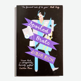 SIMON RICH | Spoiled Brats