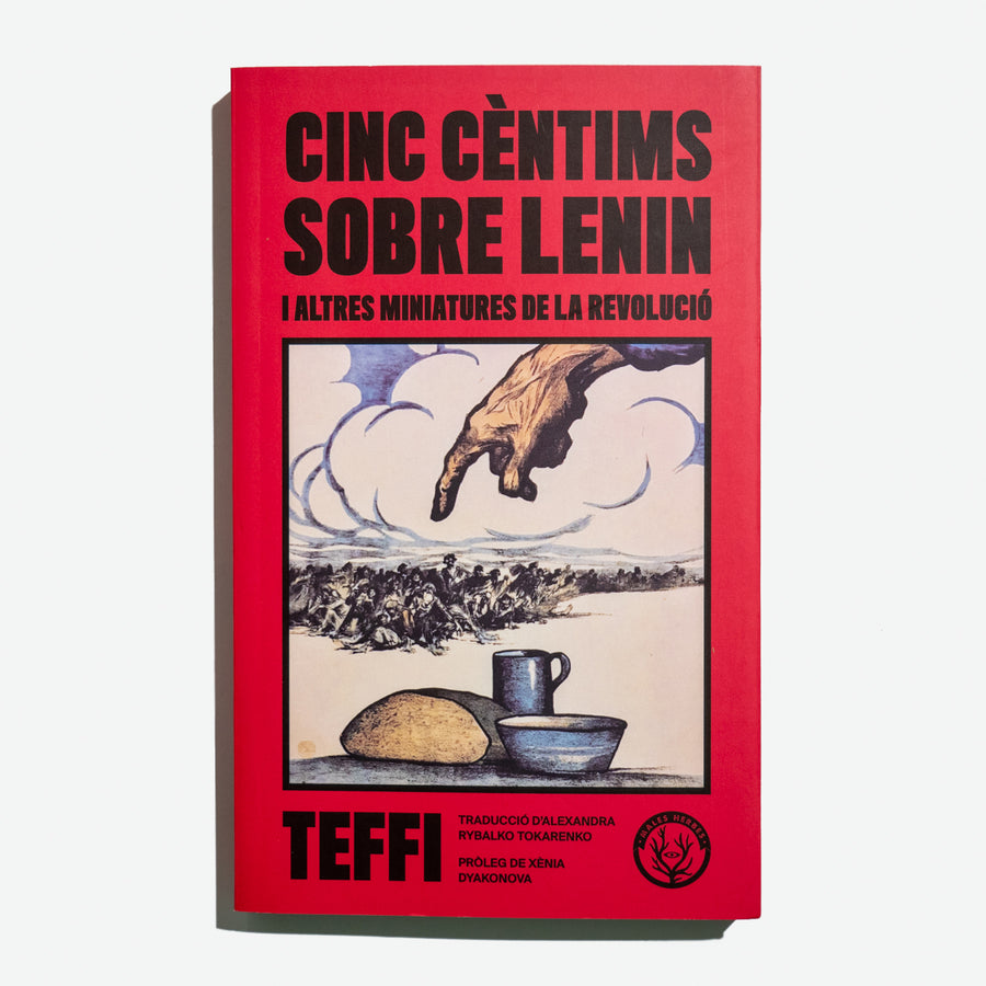 TEFFI | Cinc cèntims sobre Lenin i altres miniatures de la revolució
