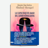 JUAN JACINTO MUÑOZ-RENGEL | La capacidad de amar del señor Könisberg