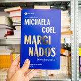 MICHAELA COEL | Marginados. Un manifiesto personal