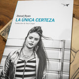 DONAL RYAN | La única certeza