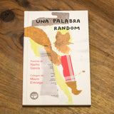 NACHO GARCÍA & MAURO ENTRIALGO | Una palabra random