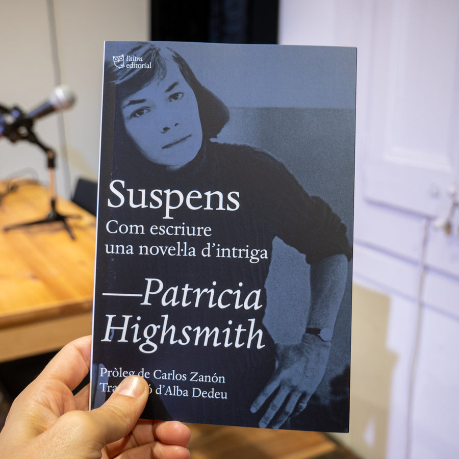 PATRICIA HIGHSMITH | Suspens. Com escriure una novel·la d'intriga
