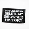 Parche "If found dead: Delete my browser History"