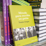 TOMÁS ARAGAY | Método para escribir un guión