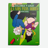 MAMEN MOREU | Dolores y Lolo 3: La vida patas arriba