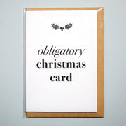 Tarjeta felicitación "Obligatory Christmas Card"