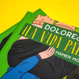 MAMEN MOREU | Dolores y Lolo 3: La vida patas arriba