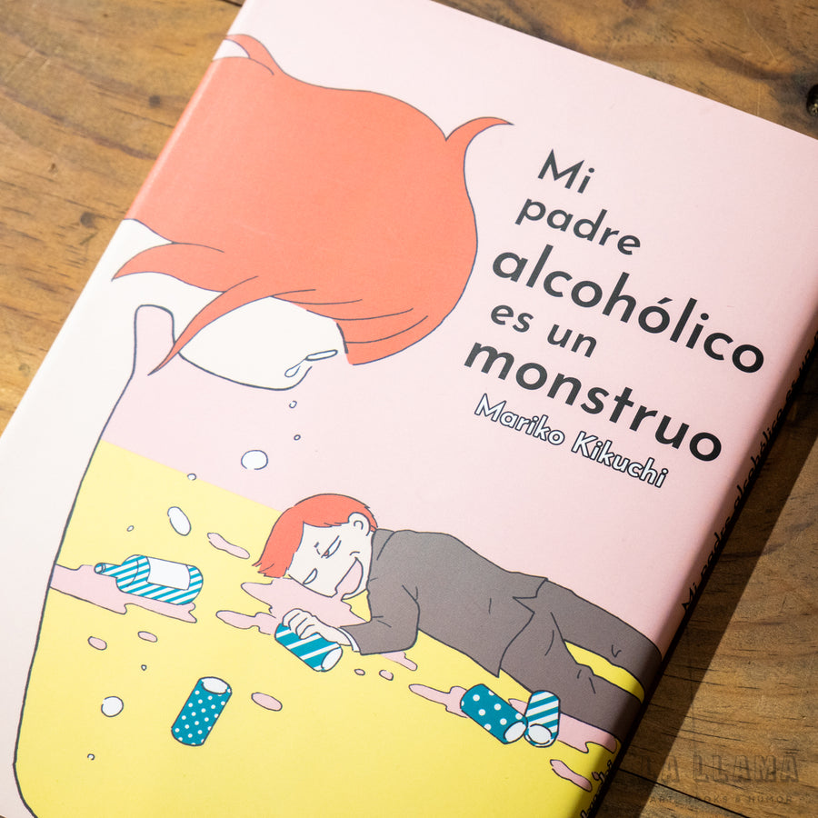 MARIKO KIKUCHI | Mi padre alcohólico es un monstruo