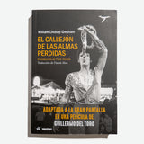WILLIAM LINDSAY GRESHAM | El callejón de las almas perdidas