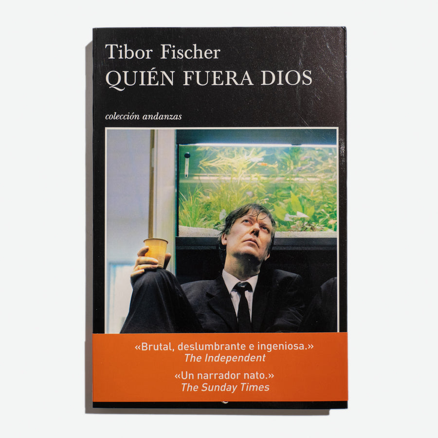 TIBOR FISCHER | Quién fuera dios