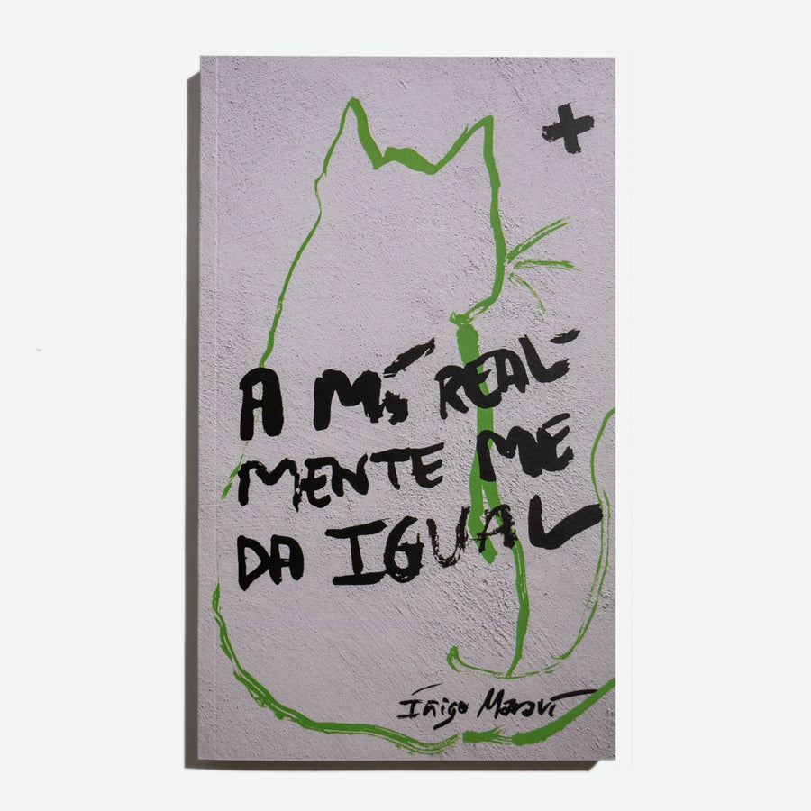 ÍÑIGO MARAVÍ ARTIEDA | A mí realmente me da igual