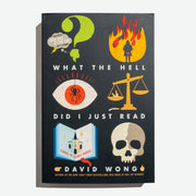 DAVID WONG | What the Hell did I Just Read