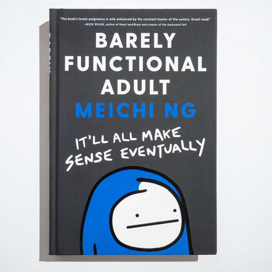 MEICHI NG | Barely Functional Adult