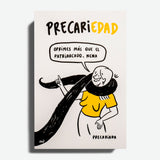 PRECARIADA | Precariedad
