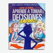 RICARDO PEREGRINA | Horario de oficina vol. 3: Aprende a tomar decisiones, empanao